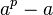 a^p - a 